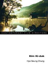 キム・ギドク<br>Kim Ki-duk (Contemporary Film Directors)
