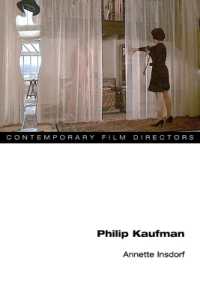 フィリップ・カウフマン<br>Philip Kaufman (Contemporary Film Directors)