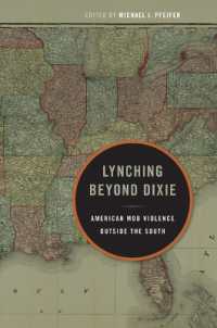 Lynching Beyond Dixie : American Mob Violence Outside the South