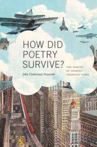 How Did Poetry Survive? : The Making of Modern American Verse