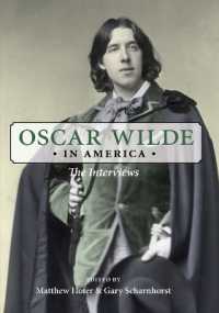 Oscar Wilde in America : The Interviews