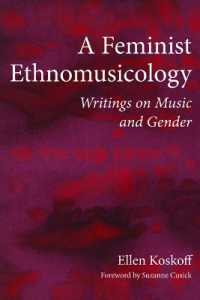 A Feminist Ethnomusicology : Writings on Music and Gender (New Perspectives on Gender in Music)
