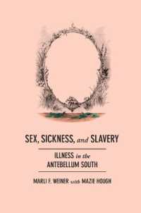 Sex, Sickness, and Slavery : Illness in the Antebellum South