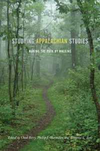 Studying Appalachian Studies : Making the Path by Walking
