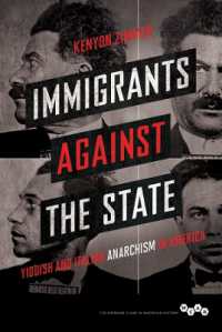 Immigrants against the State : Yiddish and Italian Anarchism in America (Working Class in American History)