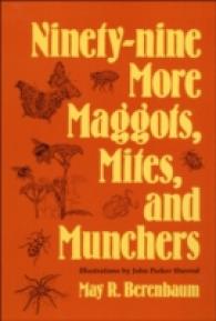 Ninety-nine More Maggots, Mites, and Munchers （Facsimile）