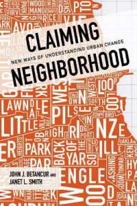 Claiming Neighborhood : New Ways of Understanding Urban Change