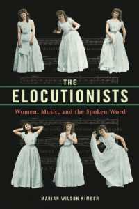 The Elocutionists : Women, Music, and the Spoken Word (Music in American Life)
