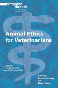 Animal Ethics for Veterinarians (Common Threads)