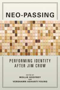 Neo-Passing : Performing Identity after Jim Crow