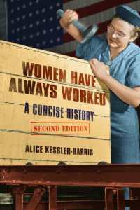 Women Have Always Worked : A Concise History （2ND）