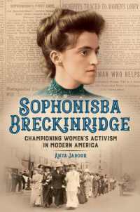 Sophonisba Breckinridge : Championing Women's Activism in Modern America
