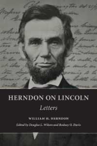 Herndon on Lincoln : Letters (The Knox College Lincoln Studies Center)
