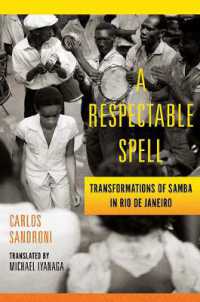 A Respectable Spell : Transformations of Samba in Rio De Janeiro