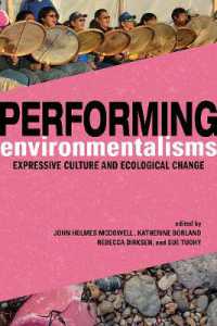 Performing Environmentalisms : Expressive Culture and Ecological Change