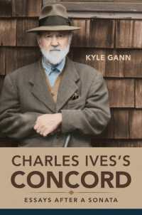 Charles Ives's Concord : Essays after a Sonata (Music in American Life)