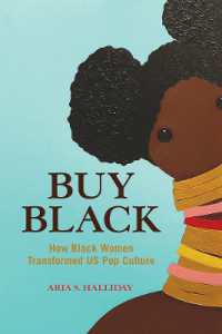 Buy Black : How Black Women Transformed US Pop Culture (Feminist Media Studies)