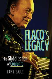 Flaco's Legacy : The Globalization of Conjunto (Music in American Life)