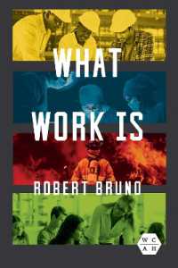 What Work Is (Working Class in American History)