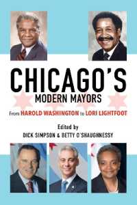 Chicago's Modern Mayors : From Harold Washington to Lori Lightfoot