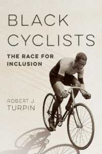 Black Cyclists : The Race for Inclusion (Sport and Society)