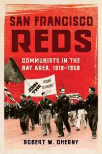 San Francisco Reds : Communists in the Bay Area, 1919-1958