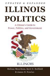Illinois Politics : A Citizen's Guide to Power, Politics, and Government