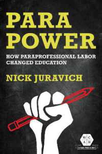 Para Power : How Paraprofessional Labor Changed Education (Working Class in American History)