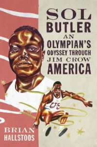 Sol Butler : An Olympian's Odyssey through Jim Crow America (Sps)