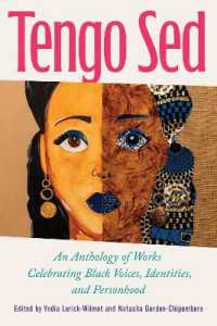 Tengo Sed : An Anthology of Works Celebrating Black Voices, Identities, and Personhood