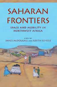 Saharan Frontiers : Space and Mobility in Northwest Africa (Public Cultures of the Middle East and North Africa)