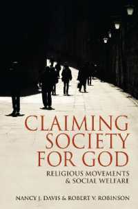 Claiming Society for God : Religious Movements and Social Welfare