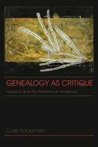 Genealogy as Critique : Foucault and the Problems of Modernity (American Philosophy) -- Hardback