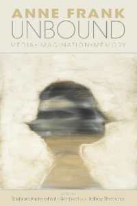 Anne Frank Unbound : Media, Imagination, Memory (The Modern Jewish Experience)
