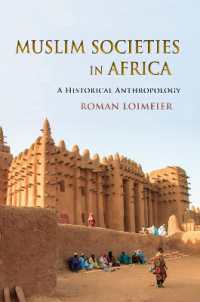 Muslim Societies in Africa : A Historical Anthropology