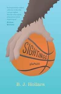 Sightings : Stories (Break Away Books)