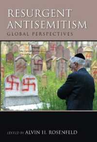 Resurgent Antisemitism : Global Perspectives (Studies in Antisemitism)