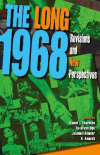 The Long 1968 : Revisions and New Perspectives (21st Century Studies)