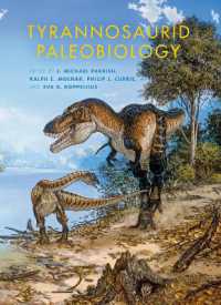 Tyrannosaurid Paleobiology (Life of the Past)