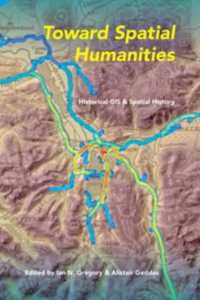 Toward Spatial Humanities : Historical GIS and Spatial History