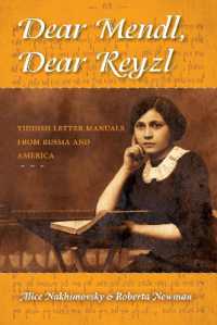 Dear Mendl, Dear Reyzl : Yiddish Letter Manuals from Russia and America