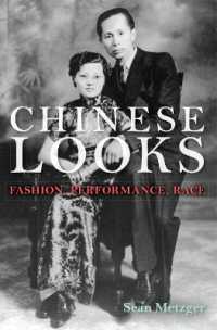 Chinese Looks : Fashion, Performance, Race