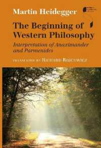 The Beginning of Western Philosophy : Interpretation of Anaximander and Parmenides (Studies in Continental Thought)