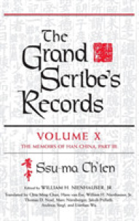 The Grand Scribe's Records : The Memoirs of Han China (Grand Scribe's Records) 〈10〉