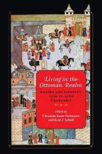 Living in the Ottoman Realm : Empire and Identity, 13th to 20th Centuries