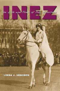 Inez : The Life and Times of Inez Milholland