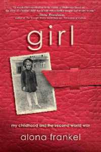 Girl : My Childhood and the Second World War