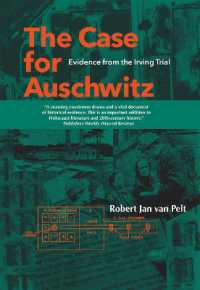 The Case for Auschwitz : Evidence from the Irving Trial