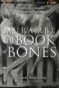 Murambi, the Book of Bones (Global African Voices) -- Paperback / softback