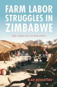 Farm Labor Struggles in Zimbabwe : The Ground of Politics